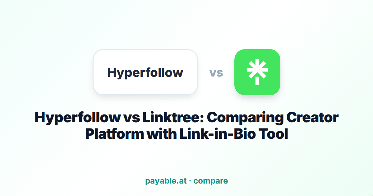 Hyperfollow vs Linktree: Comparing Creator Platform with Link-in-Bio Tool