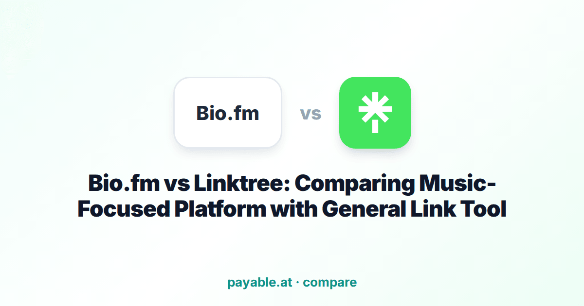 Bio.fm vs Linktree: Comparing Music-Focused Platform with General Link Tool Bio.fm vs Linktree: Comparing Music-Focused Platform with General Link Tool
