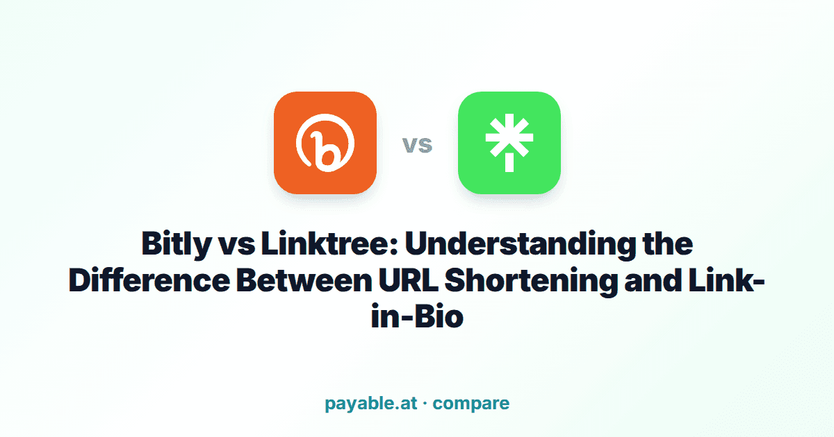 Bitly vs Linktree: Understanding the Difference Between URL Shortening and Link-in-Bio Bitly vs Linktree: Understanding the Difference Between URL Shortening and Link-in-Bio