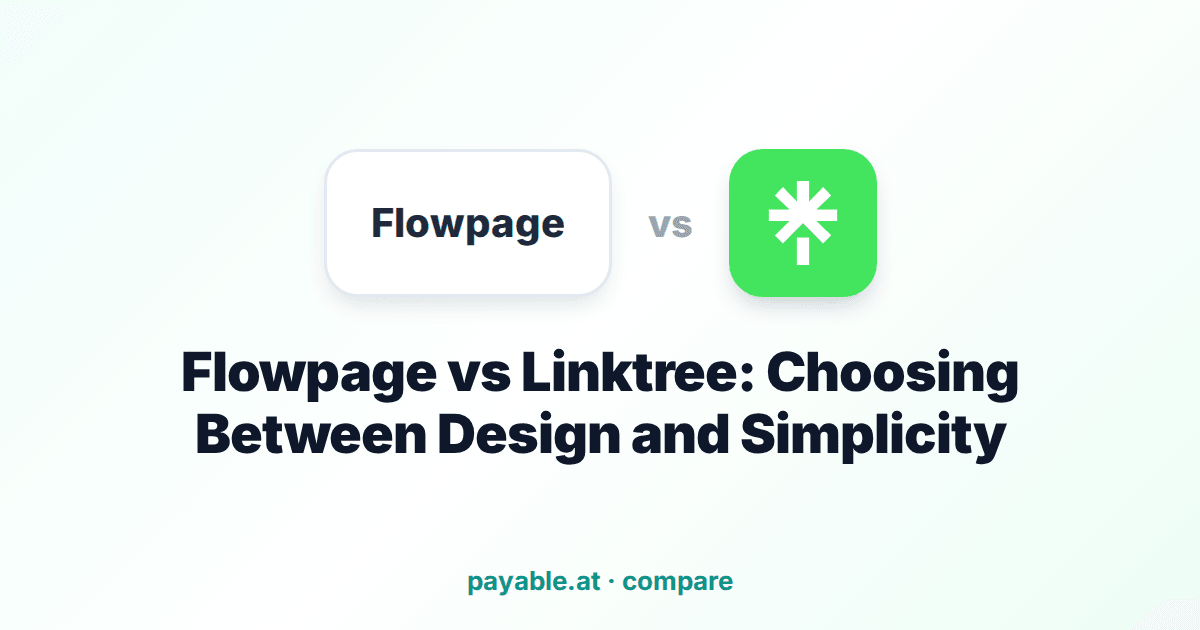 Flowpage vs Linktree: Choosing Between Design and Simplicity Flowpage vs Linktree: Choosing Between Design and Simplicity