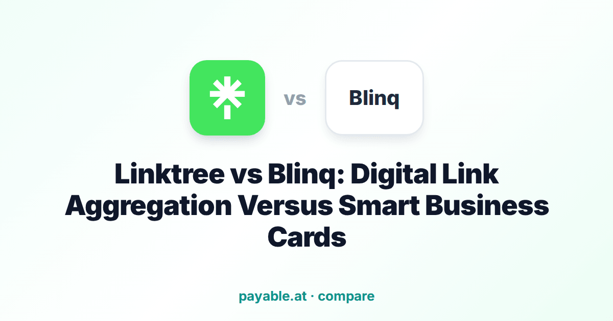 Linktree vs Blinq: Digital Link Aggregation Versus Smart Business Cards Linktree vs Blinq: Digital Link Aggregation Versus Smart Business Cards