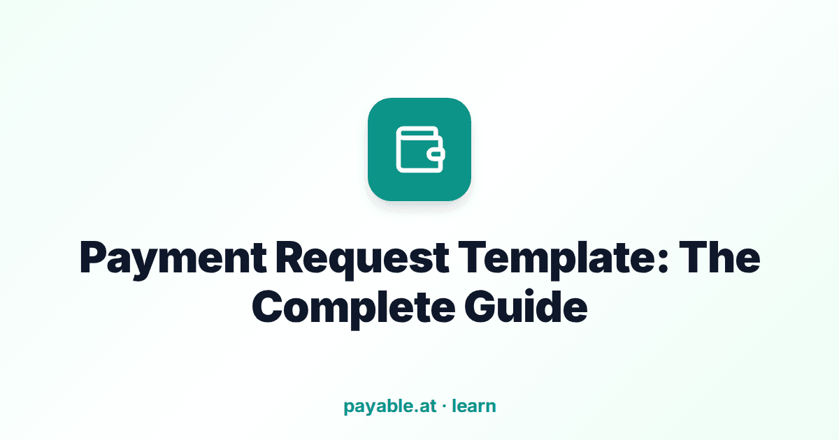 Payment Request Template: The Complete Guide Payment Request Template: The Complete Guide